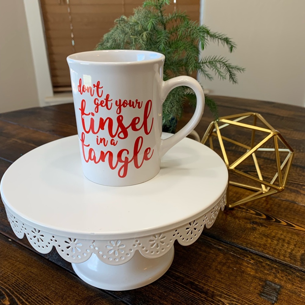 Don’t Get Your Tinsel in a Tangle Funny Holiday - Christmas Coffee Mug